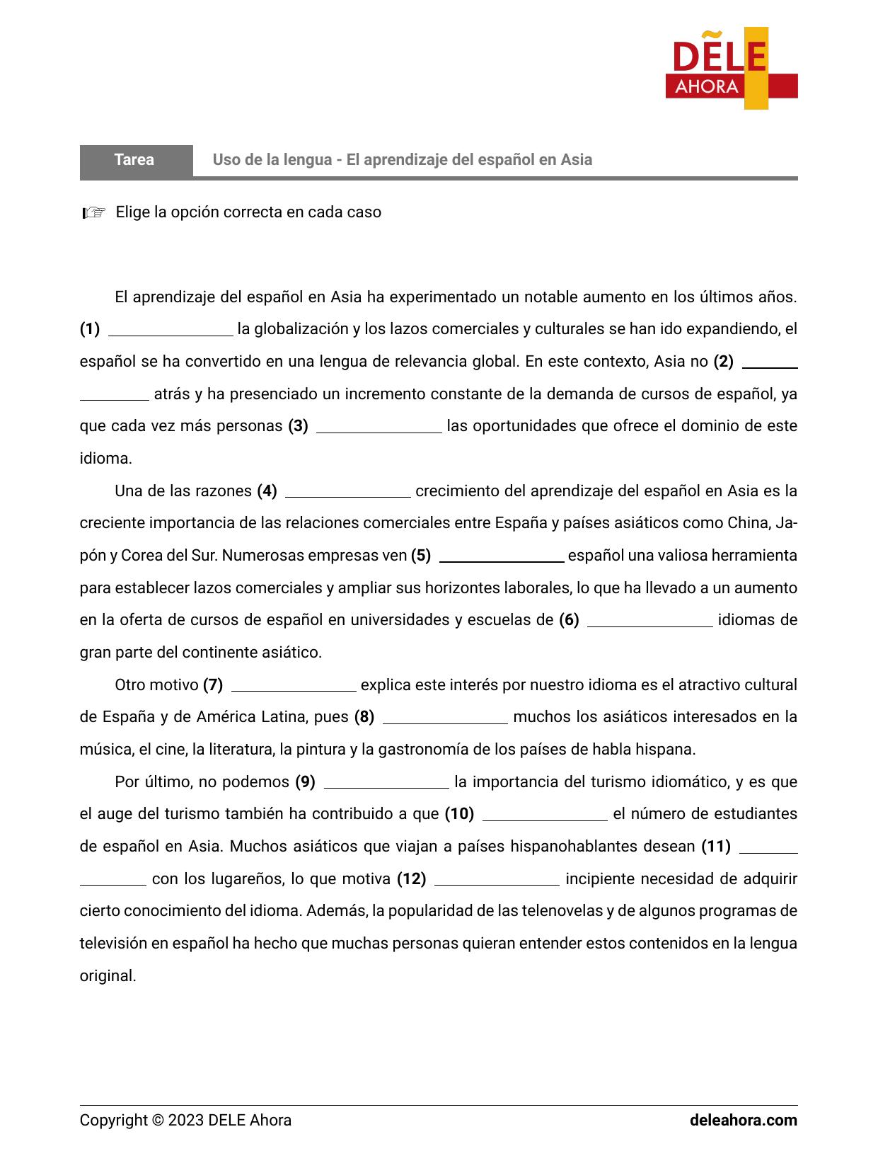Uso de la lengua El aprendizaje del español en Asia Comprensión de