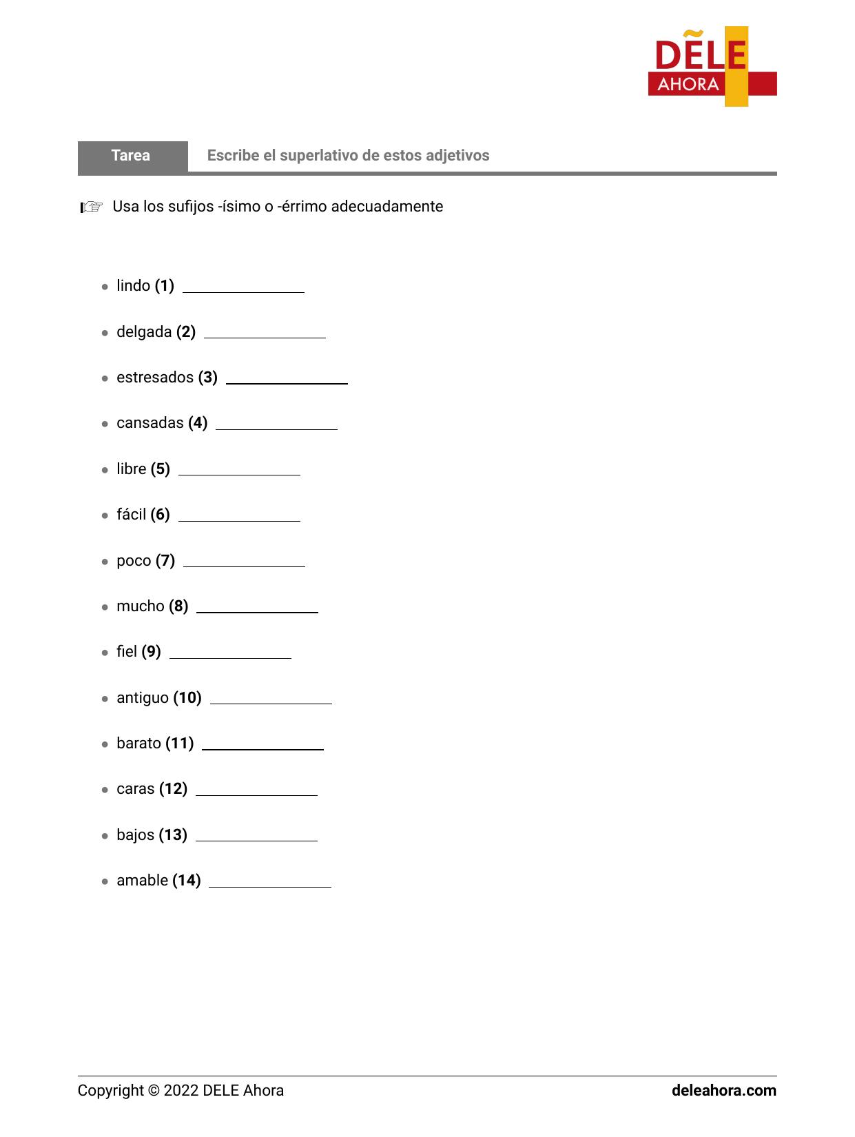 Escribe El Superlativo De Estos Adjetivos Gramática