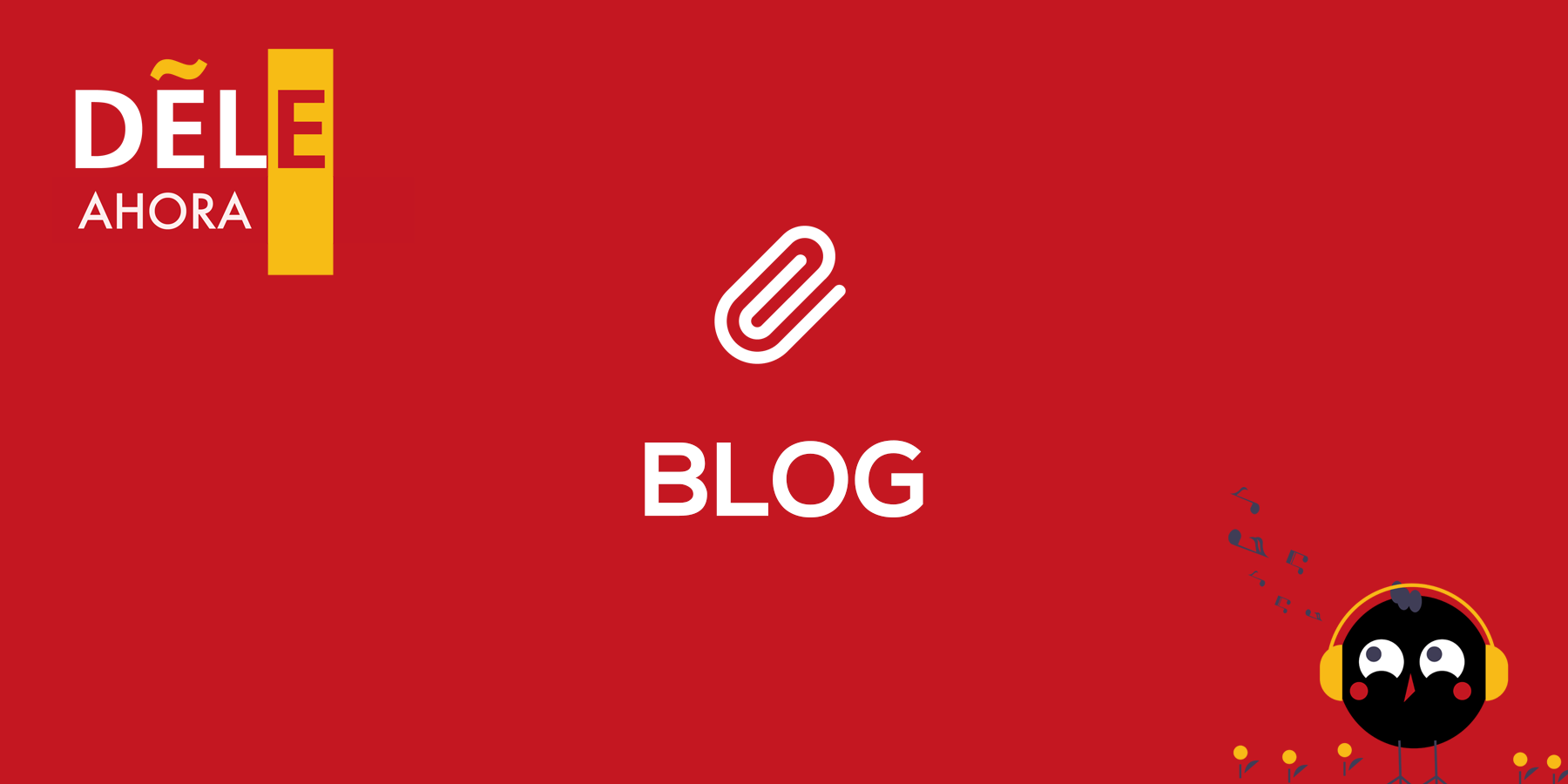 En imágenes | Recursos y material de español • DELE Ahora